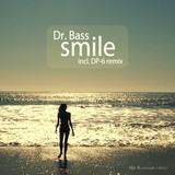 DR BASS SMILE DP-6 REMIX