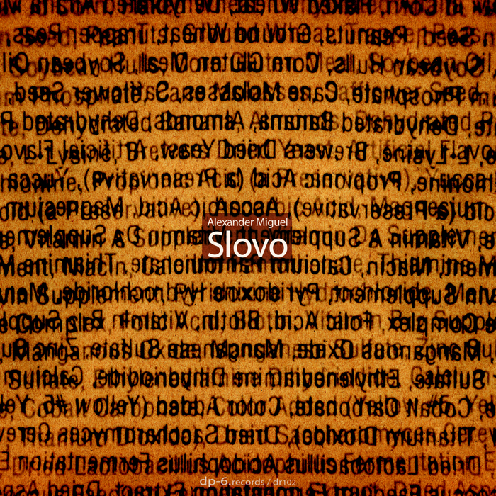 Alexander Miguel: Slovo